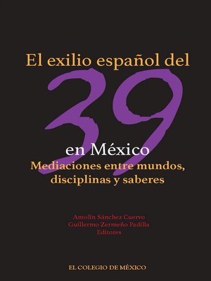 cover image of El exilio español del 39 en México.